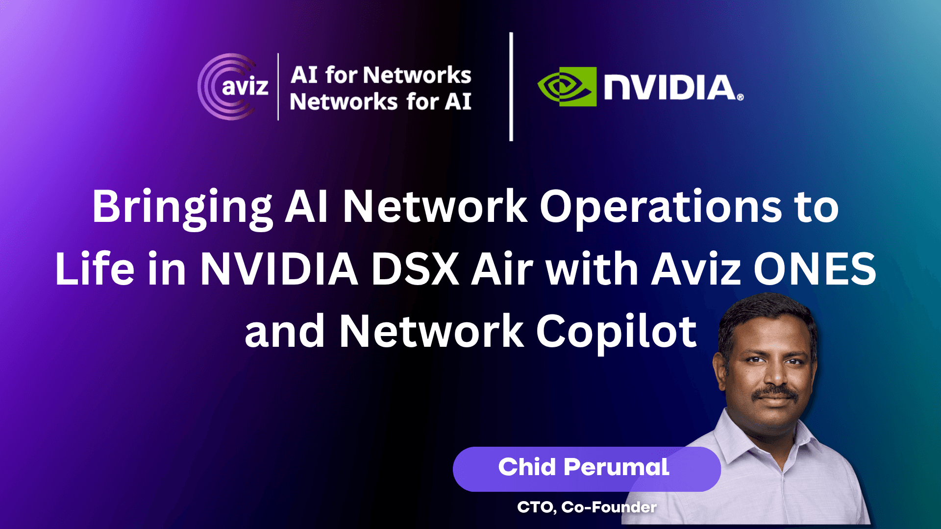Bringing AI Network Operations to Life in NVIDIA DSX Air with Aviz ONES ...