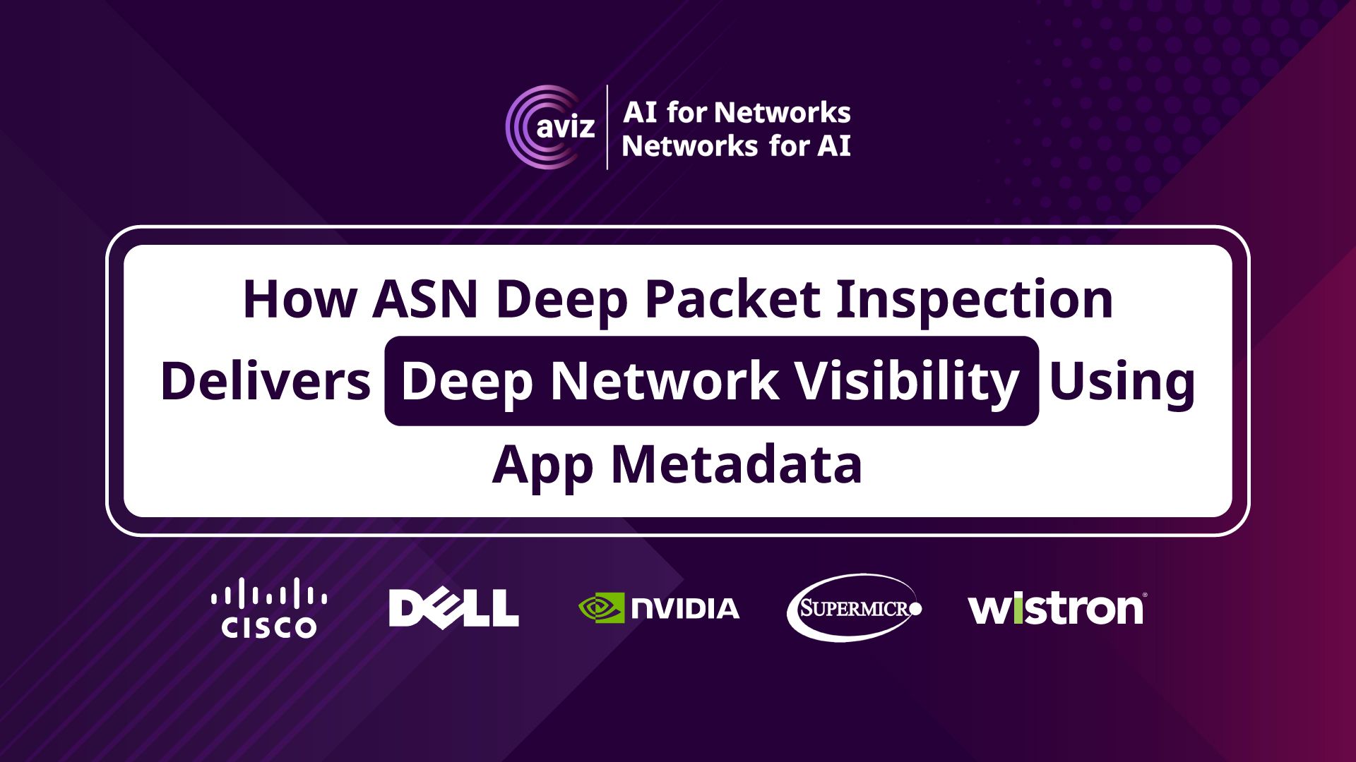 Net Inspect Asn Module Not Found ASN Deep Packet Inspection & App Metadata | Aviz Networks